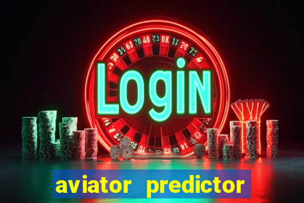 aviator predictor v4.0 activation code